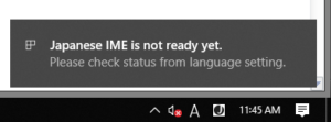 Japanese IME is not ready yetというエラーが出て日本語入力に切り替えられない